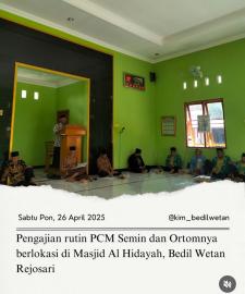 Masjid Al Hidayah Bedil Wetan tuan rumah pengajian rutin dan syawalan PCM Semin