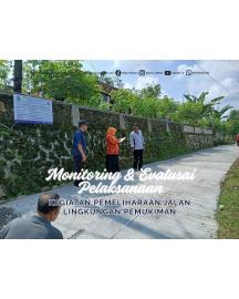 Kegiatan pemeliharaan jalan lingkungan rampung, TPK laksanakan monev lapangan