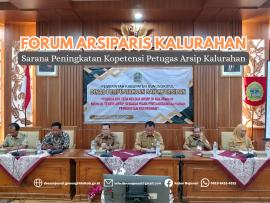 Forum Arsiparis Kalurahan, tingkatkan kopetensi petugas atsip dikalurahan