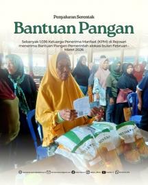 Penyaluran Bantuan Pangan Pemerintah Februari - Maret 2026